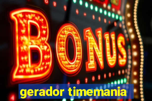 gerador timemania