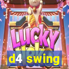 d4 swing