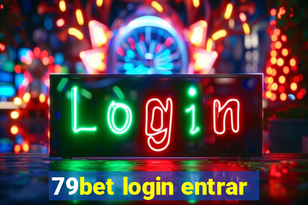 79bet login entrar