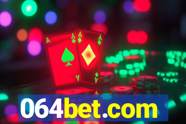 064bet.com