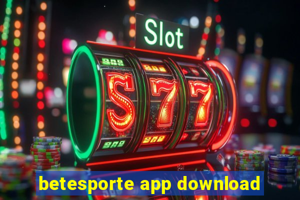 betesporte app download