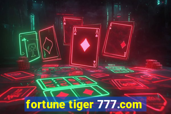 fortune tiger 777.com