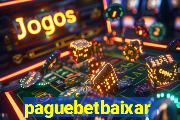 paguebetbaixar