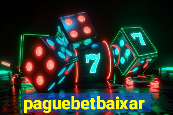 paguebetbaixar