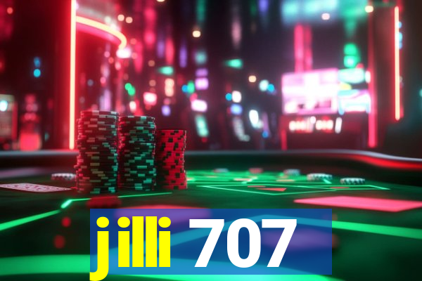 jilli 707