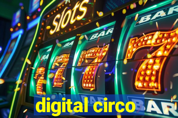 digital circo