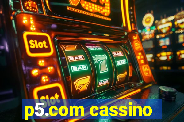 p5.com cassino