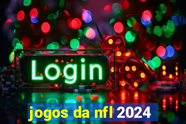 jogos da nfl 2024