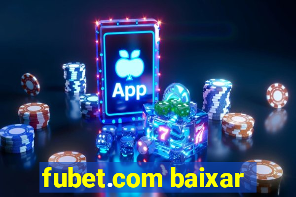 fubet.com baixar