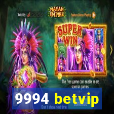 9994 betvip