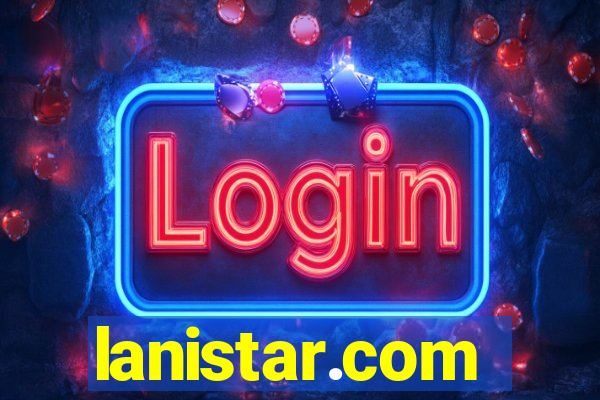 lanistar.com