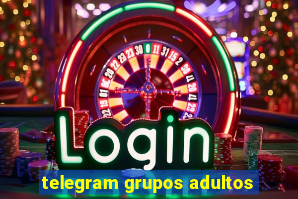 telegram grupos adultos