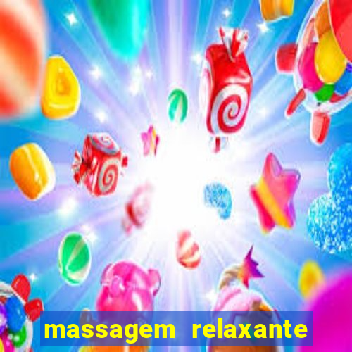 massagem relaxante em betim