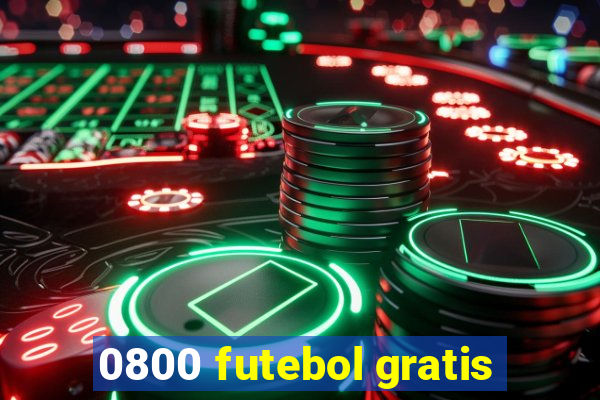 0800 futebol gratis