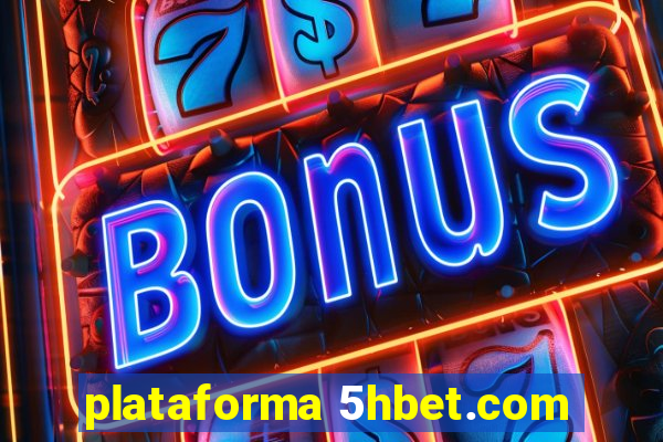 plataforma 5hbet.com