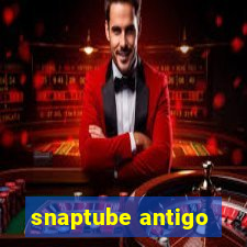 snaptube antigo