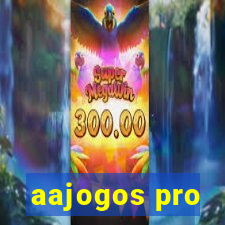 aajogos pro