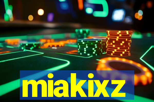 miakixz