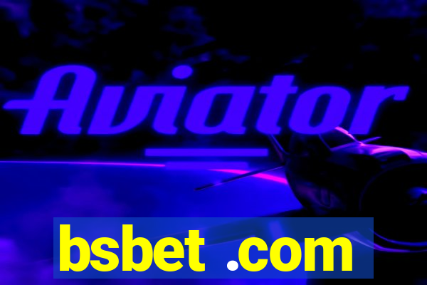 bsbet .com