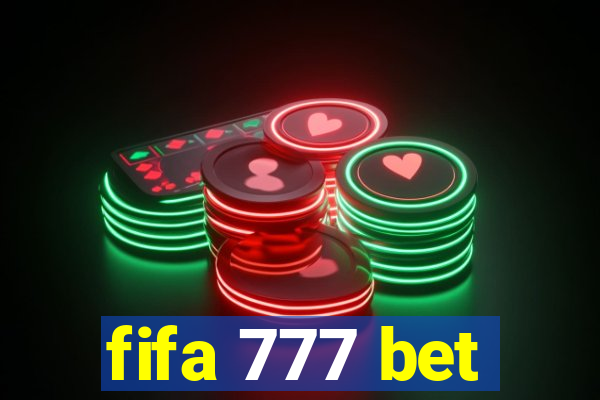 fifa 777 bet