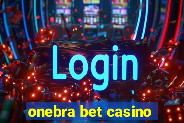 onebra bet casino