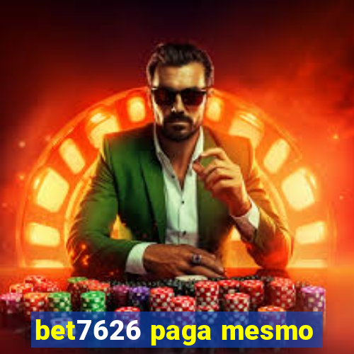 bet7626 paga mesmo