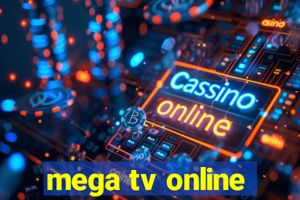 mega tv online