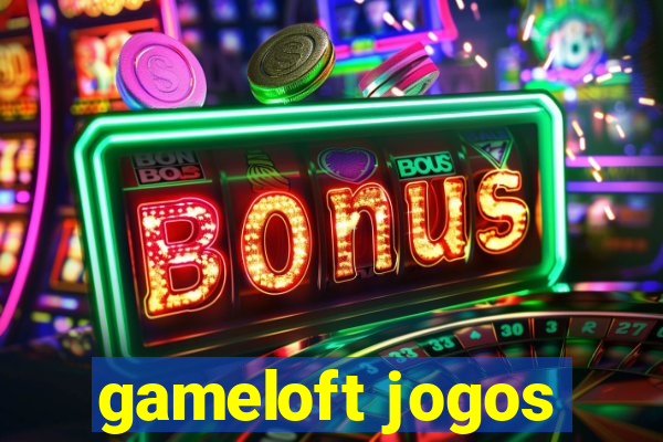 gameloft jogos