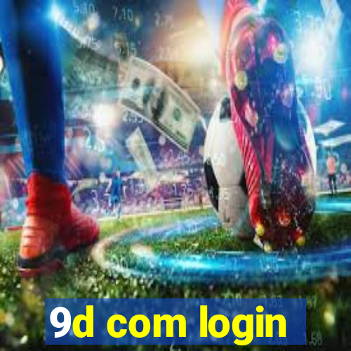 9d com login