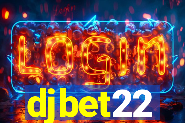 djbet22