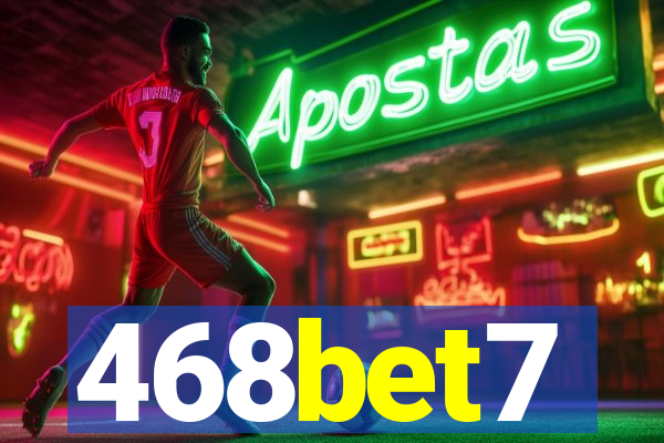 468bet7