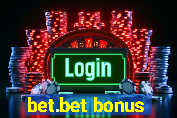 bet.bet bonus