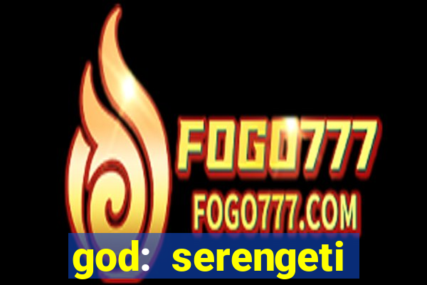 god: serengeti filme completo dublado gratis