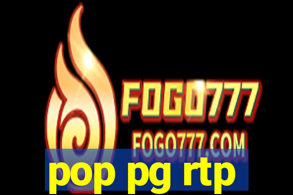 pop pg rtp