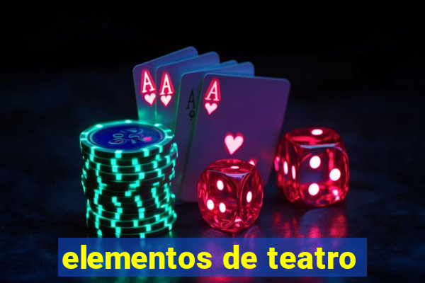 elementos de teatro