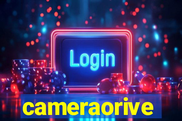 cameraorive