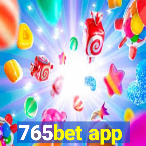 765bet app