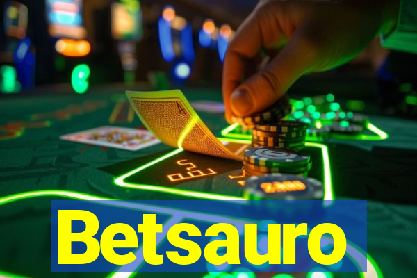 Betsauro