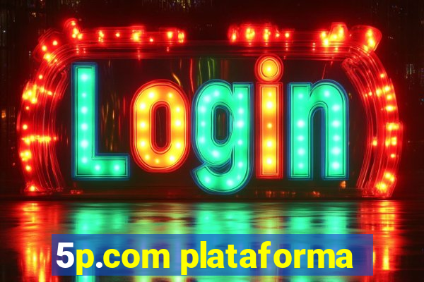 5p.com plataforma