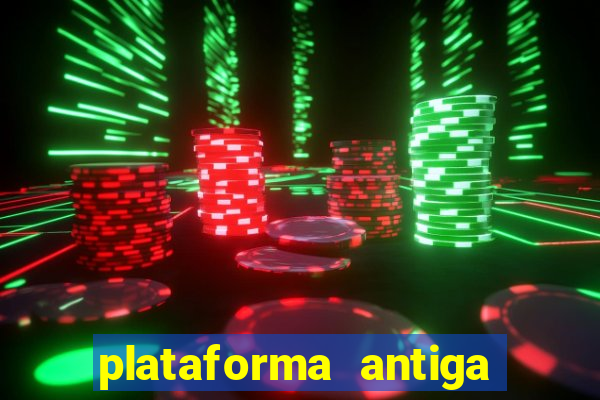 plataforma antiga do tigre