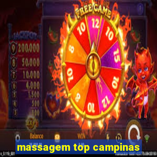 massagem top campinas