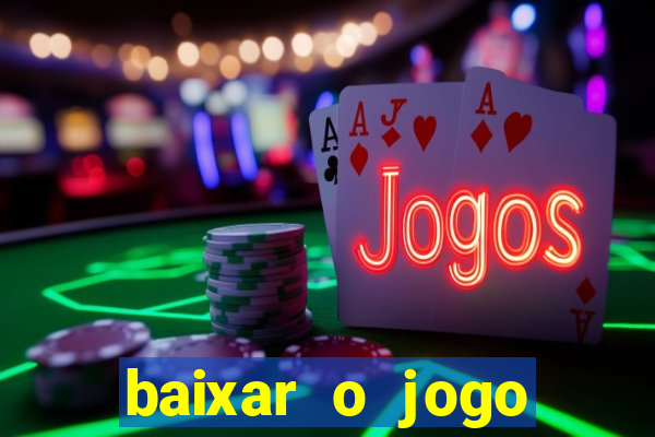 baixar o jogo street fighter