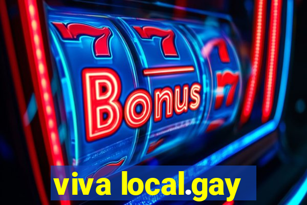 viva local.gay