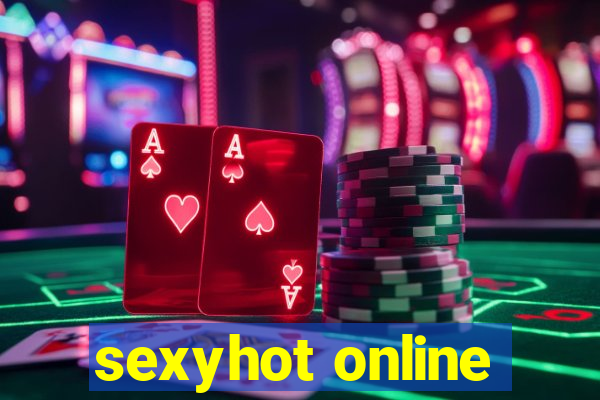 sexyhot online