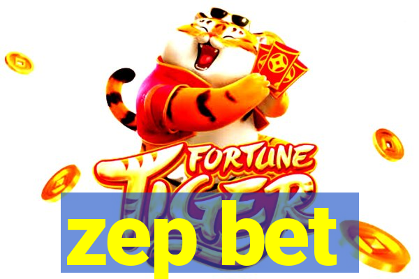 zep bet