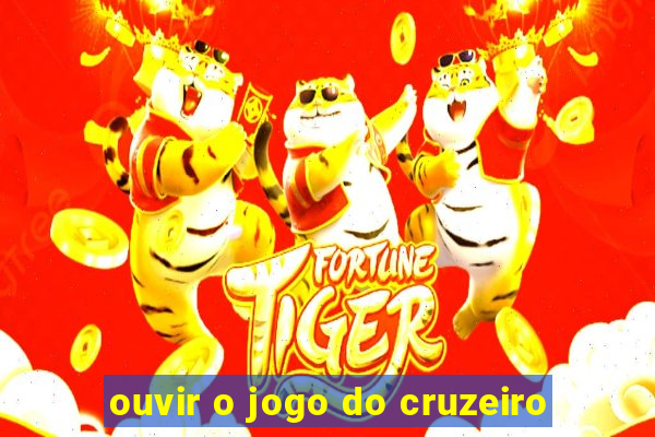 ouvir o jogo do cruzeiro