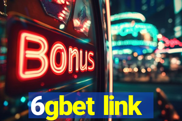 6gbet link