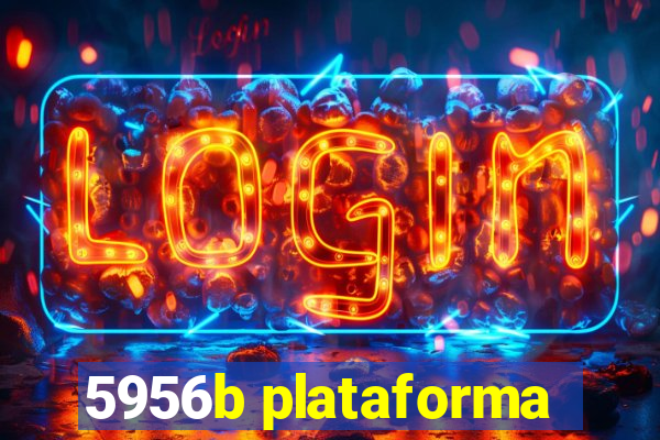 5956b plataforma