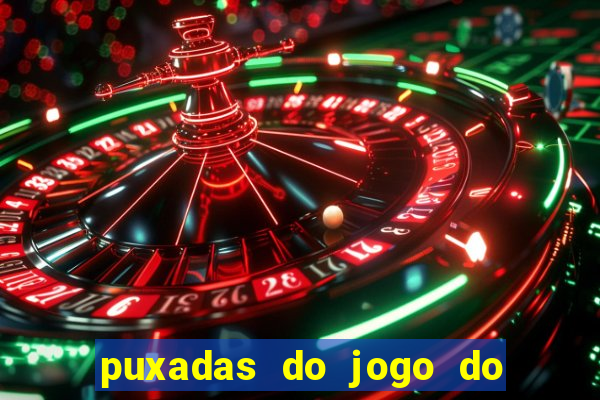 puxadas do jogo do bicho sueli