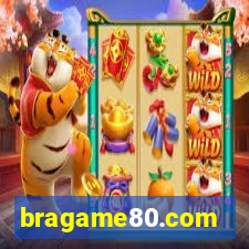 bragame80.com